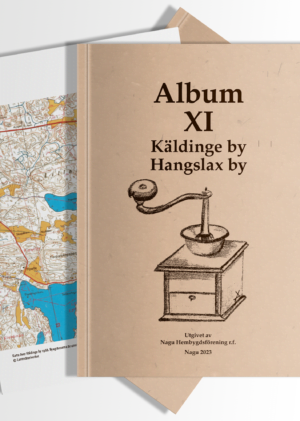 Album XI - Käldinge by & Hangslax by